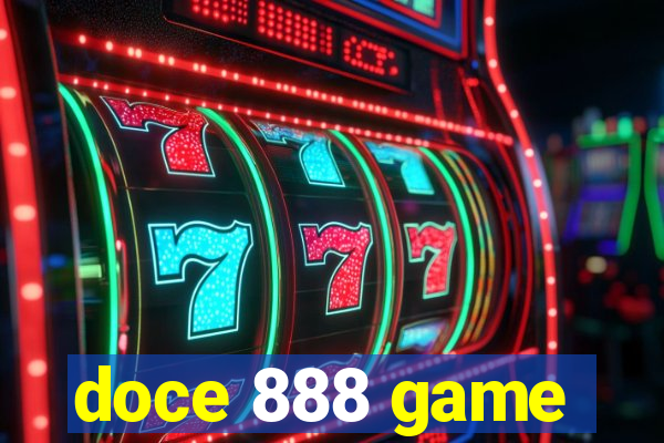 doce 888 game